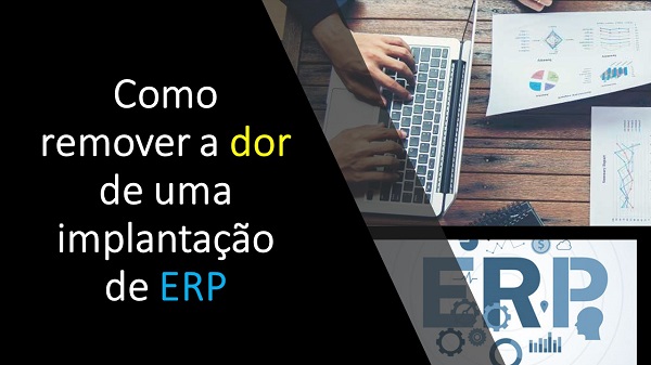 Dor na implantação de ERP